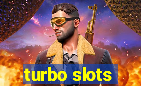 turbo slots